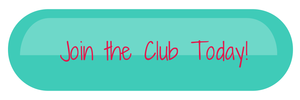 Join the Club Today!