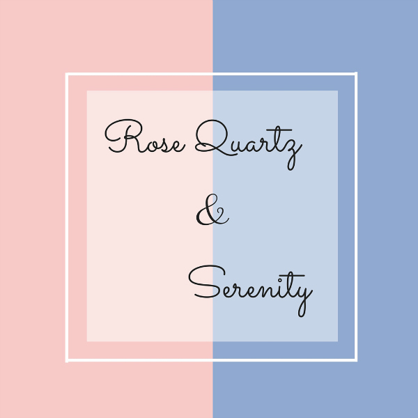 rose quartz and serenity