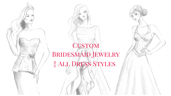 Handmade Bridesmaid Jewelry